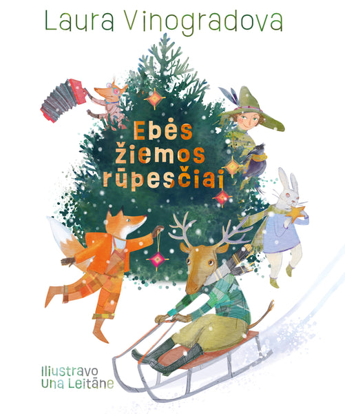 Laura Vinogradova. Ebės žiemos rūpesčiai